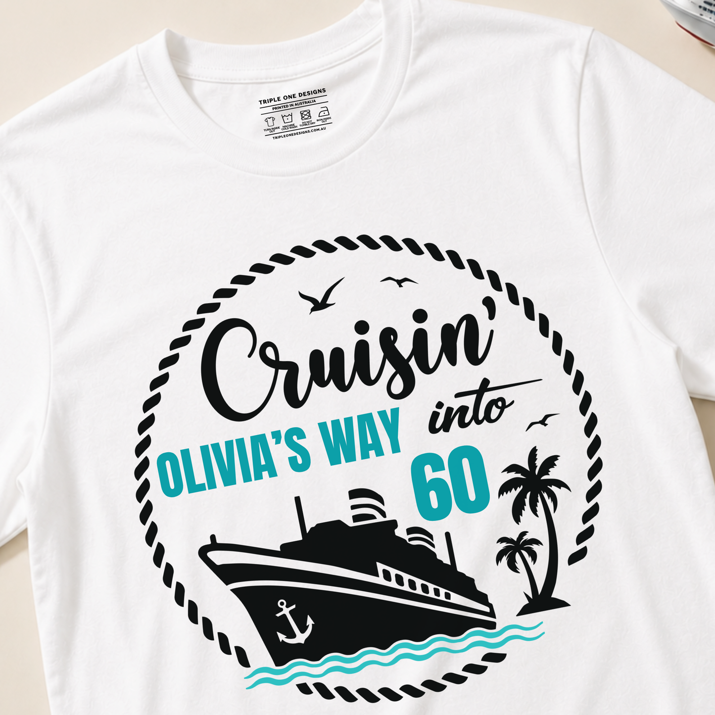 Cruisin’ Into Custom Age Personalised Cruise Shirts | Matching Family Cruise Shirts