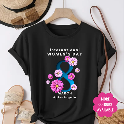 International Women's Day Give to Gain Shirt