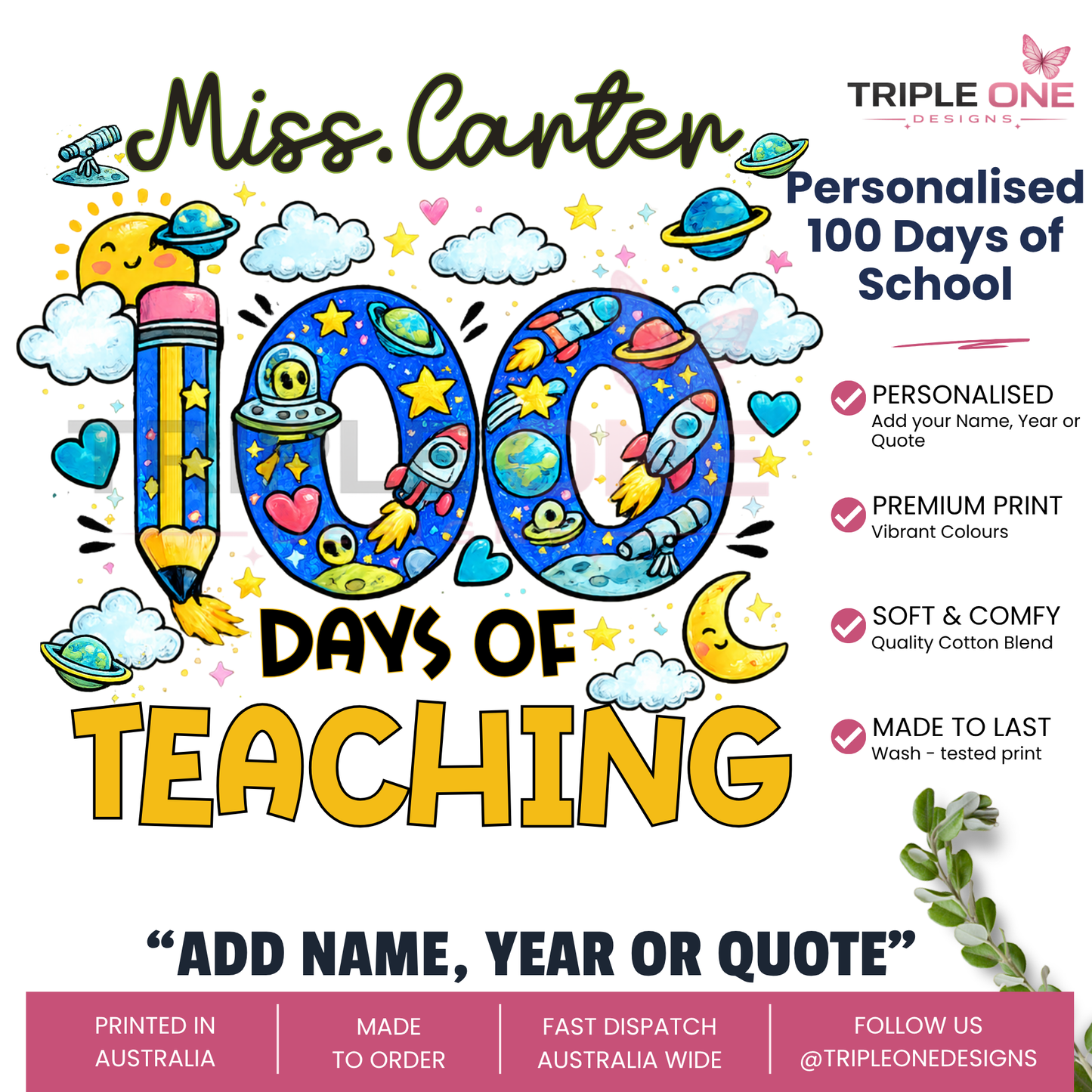 Personalised 100 Days of Teaching Space Shirt