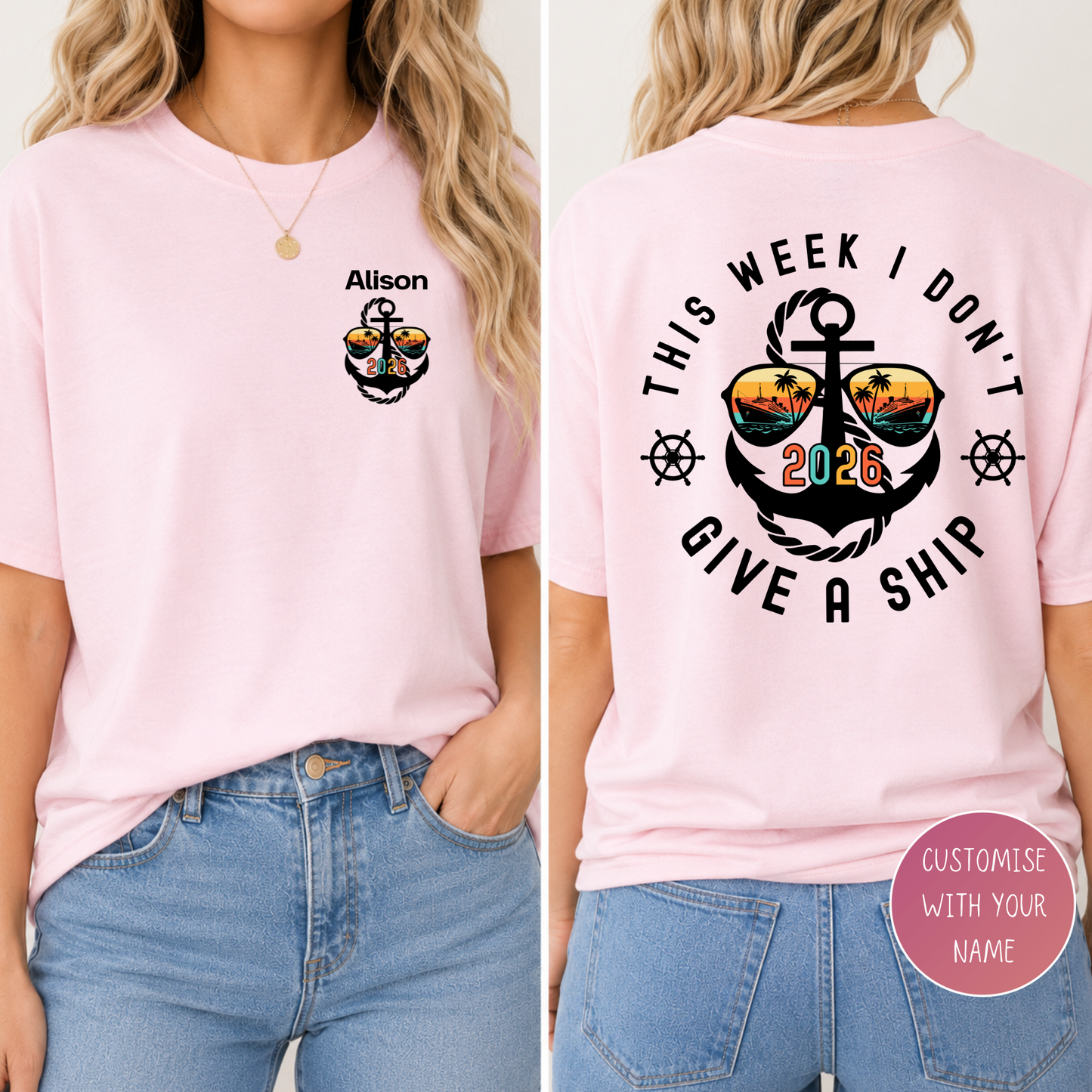This Week I Don't Give A Ship Cruise Shirt 2026