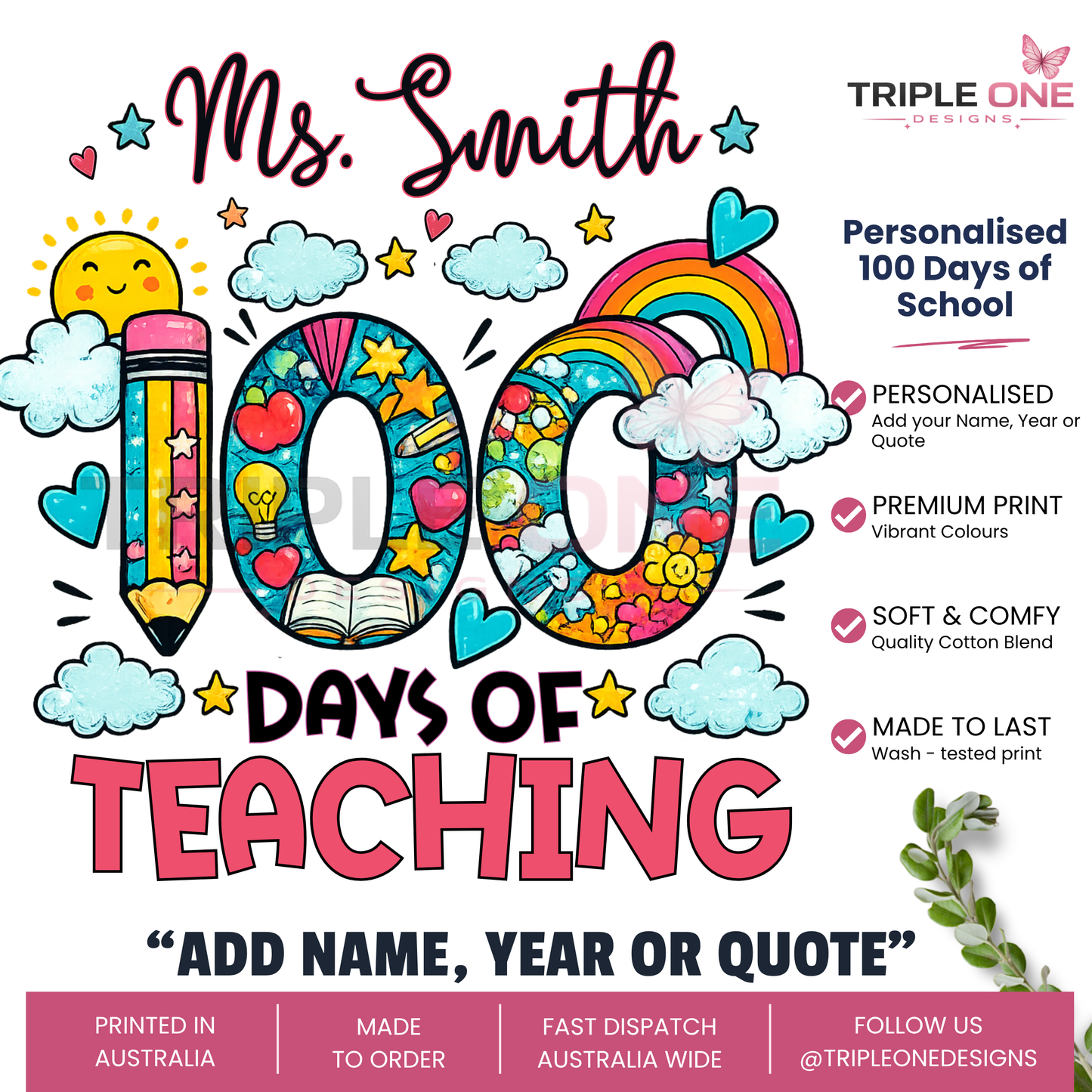 Personalised 100 Days of Teaching Rainbow Shirt