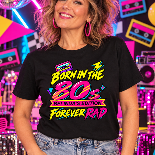 Personalised Born in the 80s T-Shirt