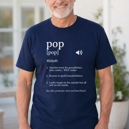Pop Definition T-Shirt | Father’s Day Gift for Grandad