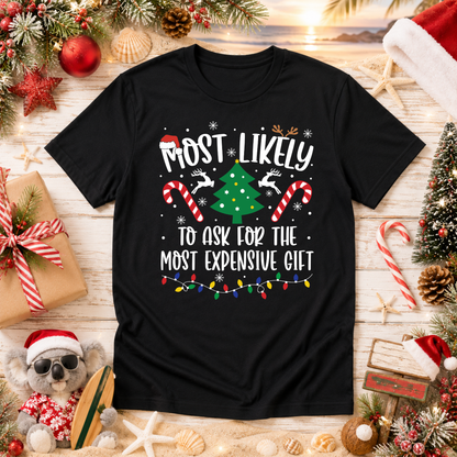 Most Likely To Christmas T-Shirt