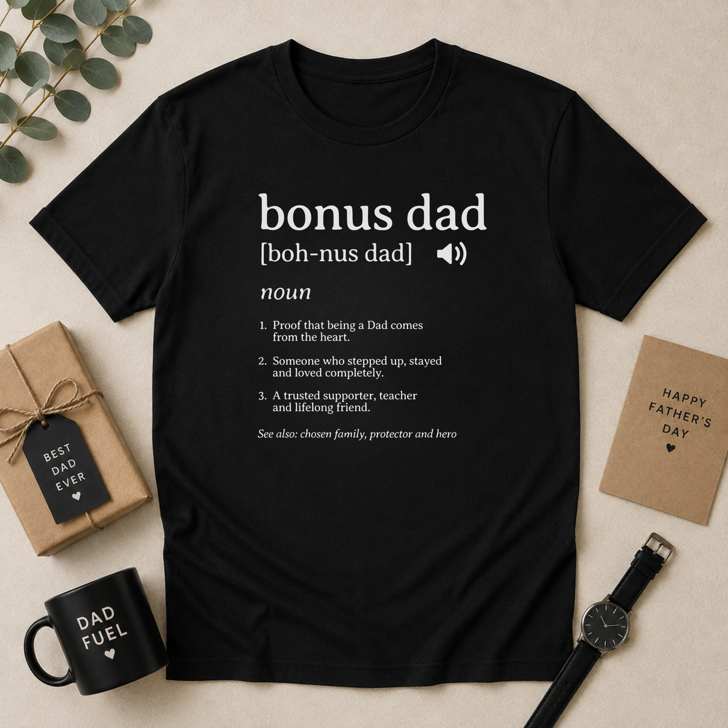 Bonus Dad Definition T-Shirt – Stepdad Father’s Day Gift