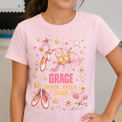 Personalised Ballet Princess Book Week 2026 Shirt – Kids & Adults