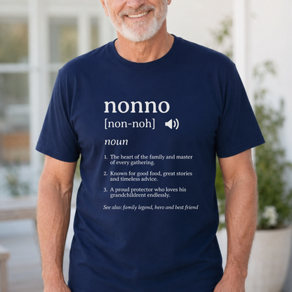 Nonno Definition T-Shirt – Italian Grandfather Gift