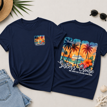 Personalised Sisters Cruise Shirt