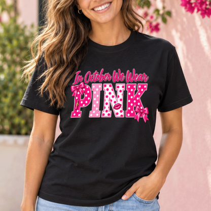 In October We Wear Pink Polka Dot Breast Cancer Awareness Shirt