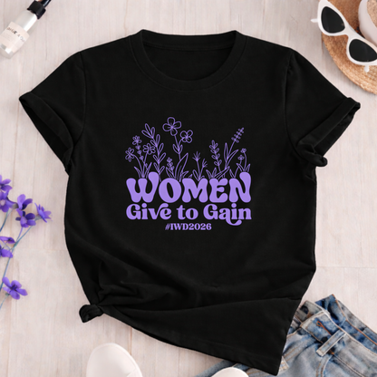 International Women's Day Give to Gain Shirt