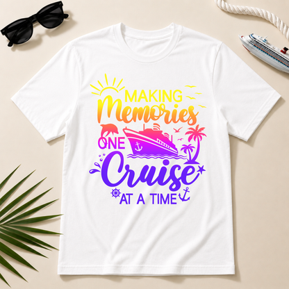 Making Memories One Cruise At A Time Shirt