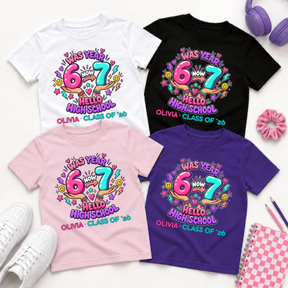 Personalised Year 6 Graduation Shirt Hello High School