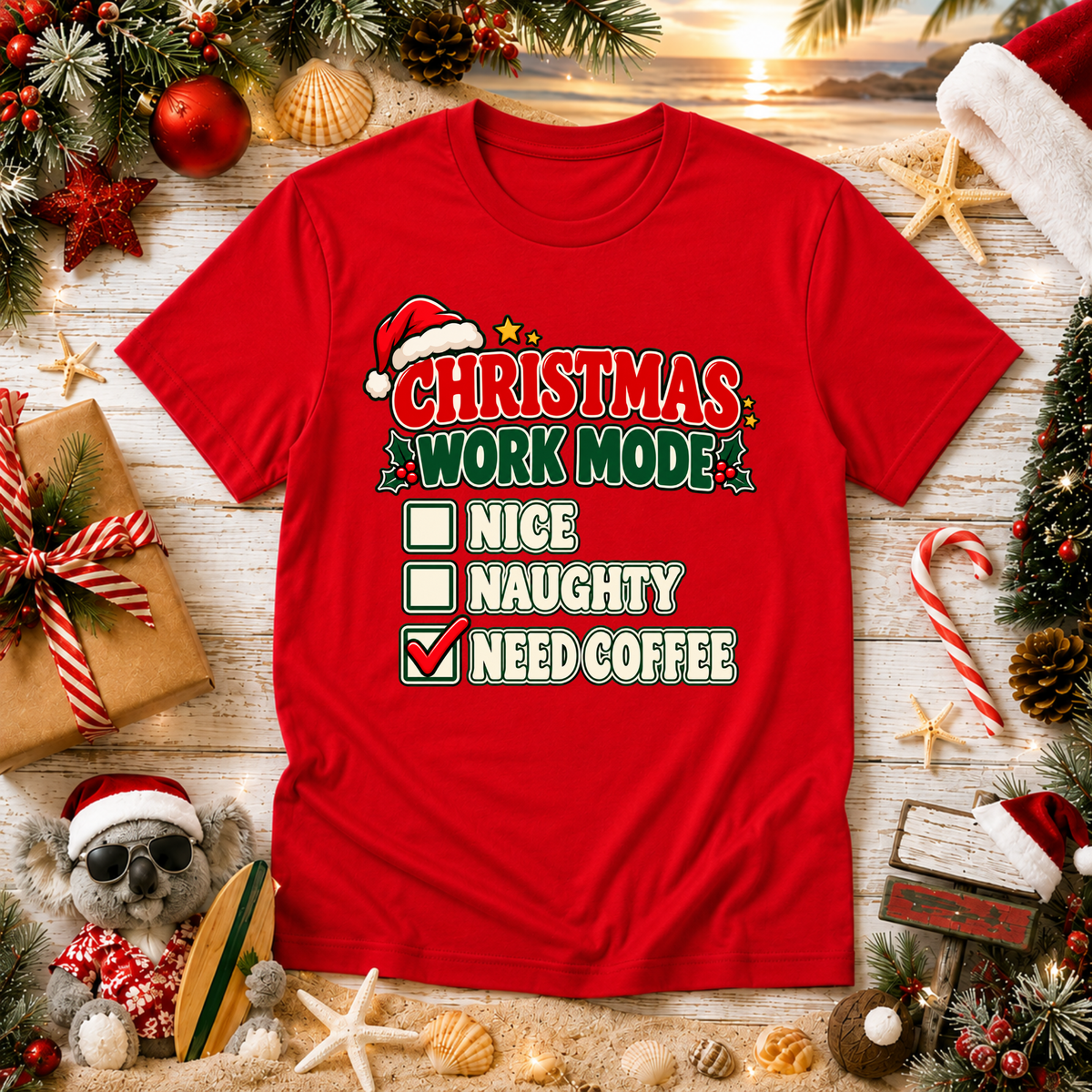 Christmas Work Mode T-Shirt – Funny Need Coffee Christmas Tee