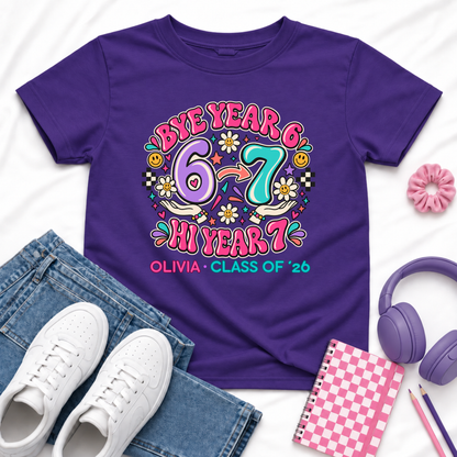 Personalised Year 6 Graduation Shirt Bye Year 6 Hi Year 7