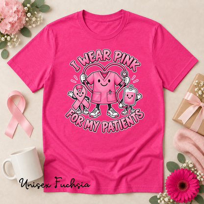 I Wear Pink for My Patients Nurse Breast Cancer Awareness Shirt