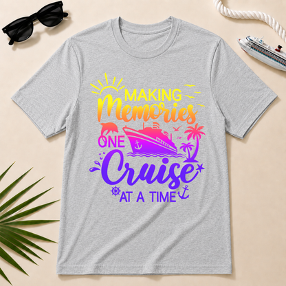 Making Memories One Cruise At A Time Shirt