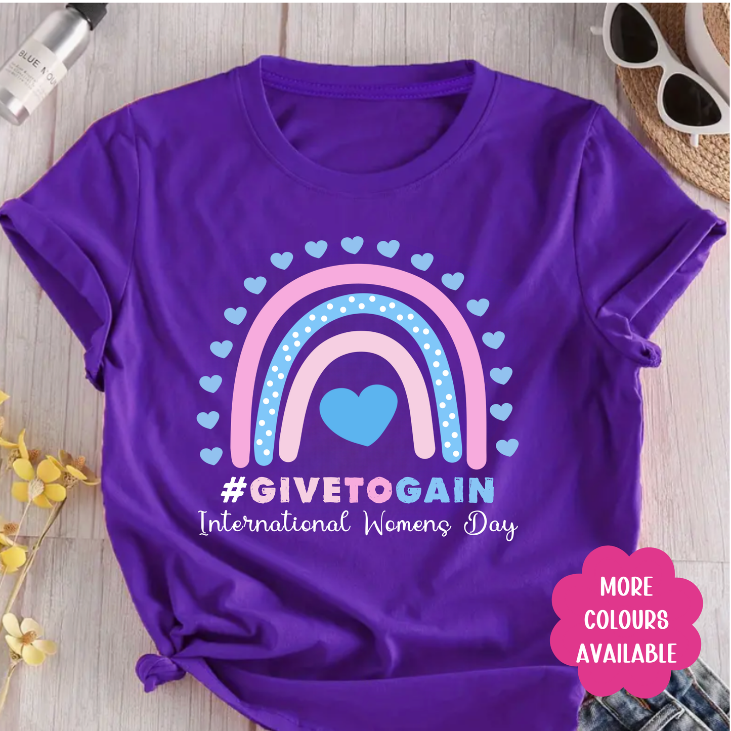 International Women's Day Give to Gain Shirt
