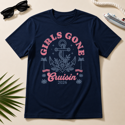 Girls Gone Cruisin’ 2026 T-Shirt