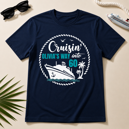 Cruisin’ Into Custom Age Personalised Cruise Shirts | Matching Family Cruise Shirts