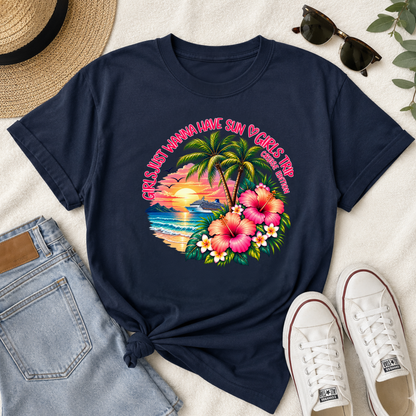Girls Just Wanna Have Sun T-Shirt