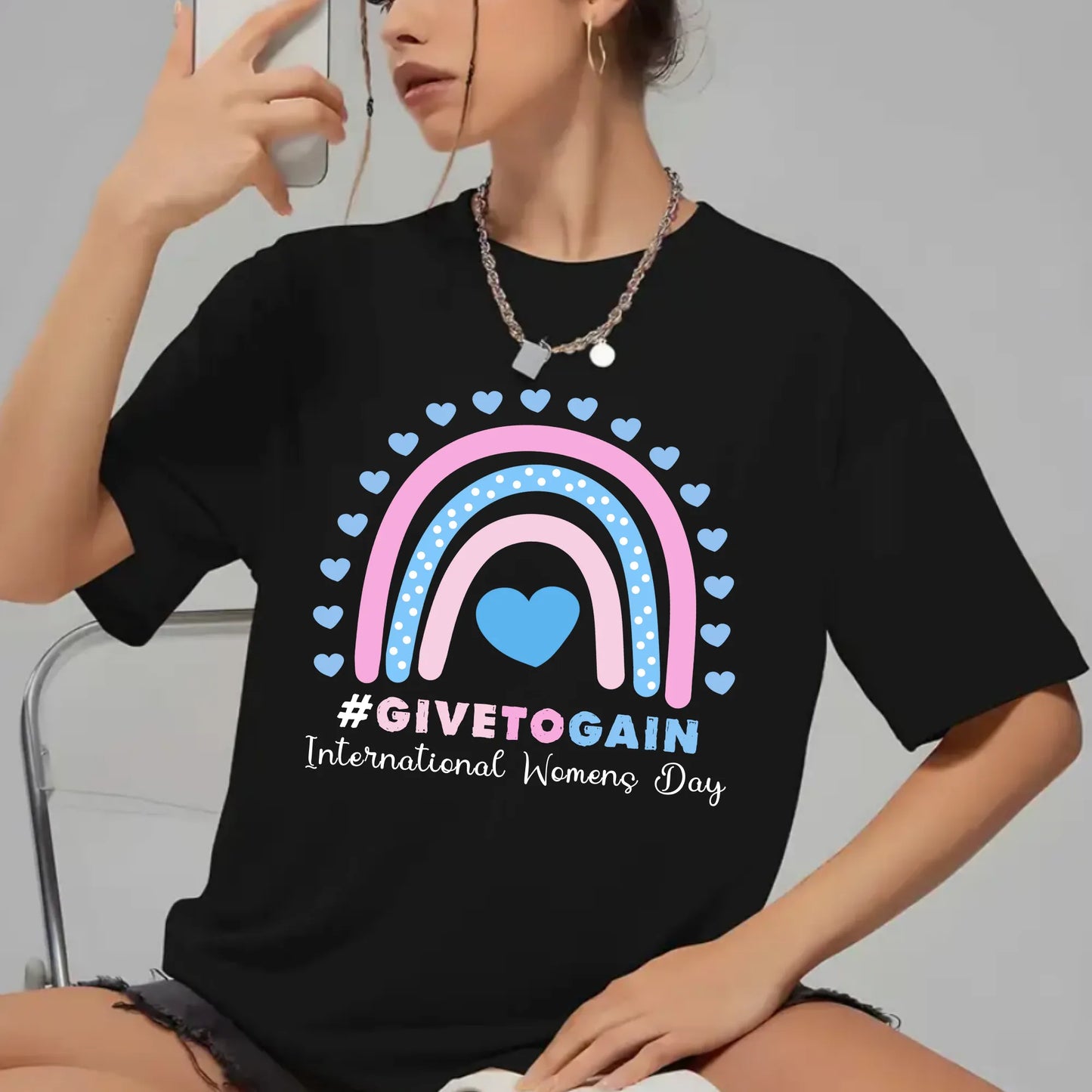 International Women's Day Give to Gain Shirt