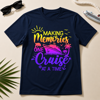 Making Memories One Cruise At A Time Shirt