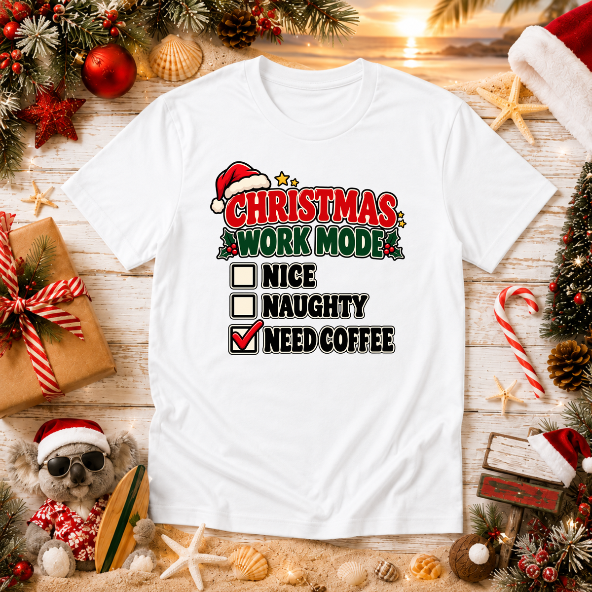 Christmas Work Mode T-Shirt – Funny Need Coffee Christmas Tee
