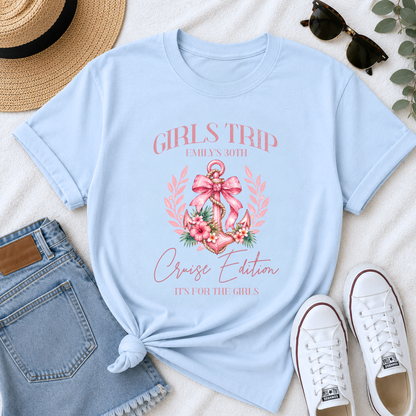 Personalised Girls Trip Cruise T-Shirt – Birthday Anchor & Bow