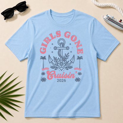 Girls Gone Cruisin’ 2026 T-Shirt