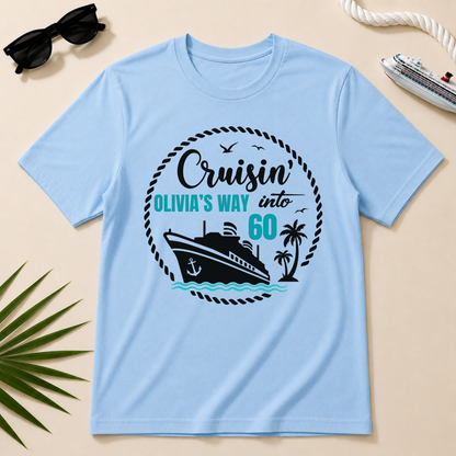 Cruisin’ Into Custom Age Personalised Cruise Shirts | Matching Family Cruise Shirts