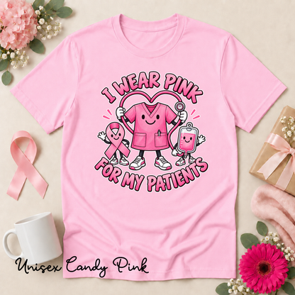 I Wear Pink for My Patients Nurse Breast Cancer Awareness Shirt