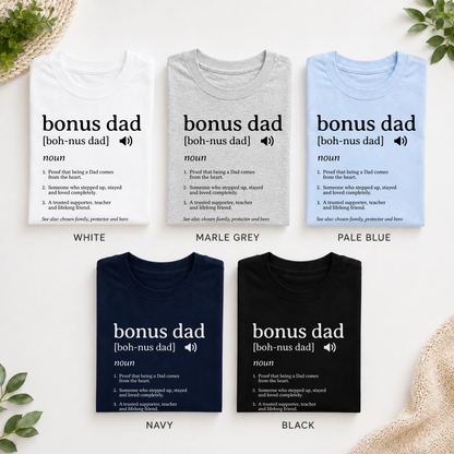Bonus Dad Definition T-Shirt – Stepdad Father’s Day Gift