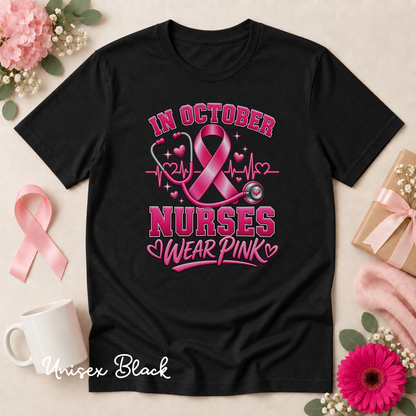 In October Nurses Wear Pink Breast Cancer Awareness Shirt