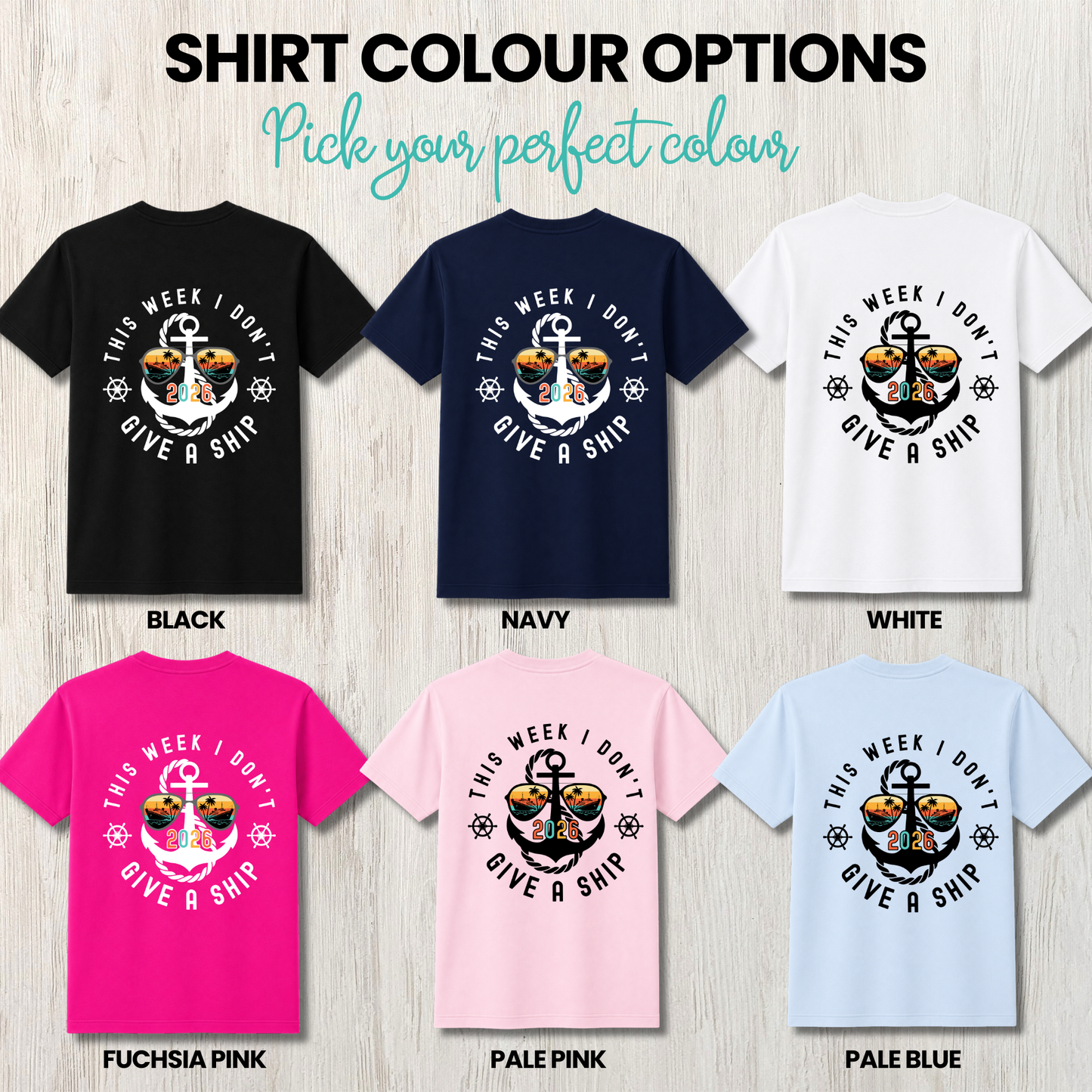 This Week I Don't Give A Ship Cruise Shirt 2026