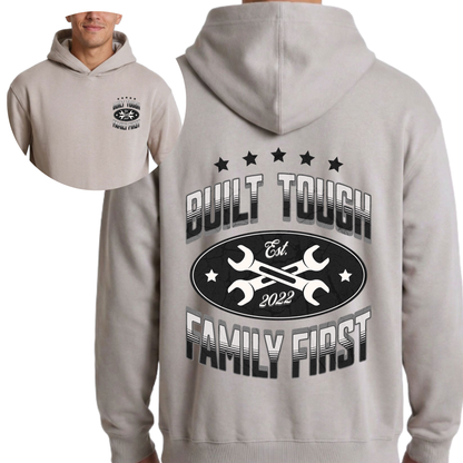 Built Tough Family First Hoodie