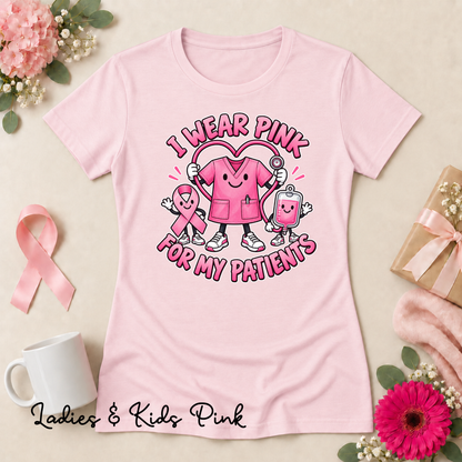 I Wear Pink for My Patients Nurse Breast Cancer Awareness Shirt